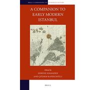 A Companion To Early Modern Istanbul