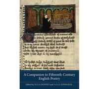 A Companion to Fifteenth-Century English Poetry - [Version Originale] Julia Boffey, A S G Edwards (Auteur)