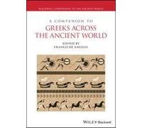 A Companion To Greeks Across The Ancient World