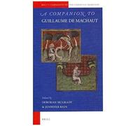 A Companion To Guillaume De Machaut