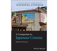 A Companion to Japanese Cinema A Companion to Japanese Cinema (Auteur)
