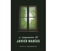 A Companion To Javier Marías