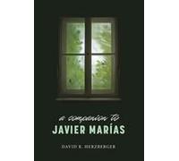 A Companion To Javier Marías