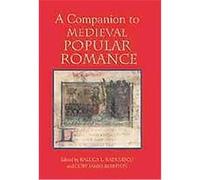 A Companion to Medieval Popular Romance, Studies in Medieval Romance