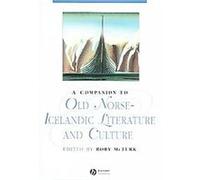 A Companion to Old Norse-Icelandic Literature and Culture, Blackwell Companions to Literature and Culture Rory McTurk (Auteur)