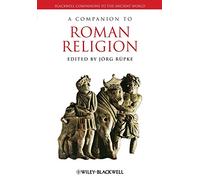 A Companion to Roman Religion