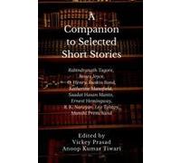 A Companion To Selected Short Stories Paperback Book By Edited By Vickey Prasad