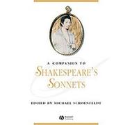 A Companion to Shakespeare's Sonnets