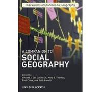 A Companion to Social Geography - [Version Originale] Vincent J Del Casino, Mary E Thomas, Paul Cloke, Ruth Panelli (Auteur)