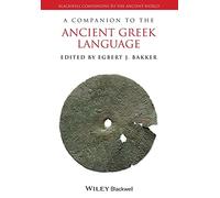 A Companion to the Ancient Greek Language