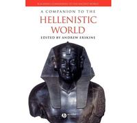 A Companion To The Hellenistic World