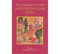 A Companion to the Middle English Lyric