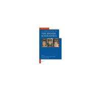 A Companion To The Spanish Scholastics