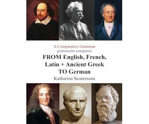 A Comparative Grammar grammaire comparée FROM English, French, Latin + Ancient Greek TO German: Days of the Week Jours de la semaine