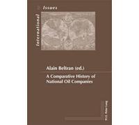 A Comparative History of National Oil Companies