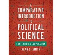 A Comparative Introduction to Political Science by Smith & Alan G. & Central Connecticut State University Alan G Smith, (Auteur)