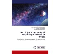 A Comparative Study of Microscopic Entities in Rocks