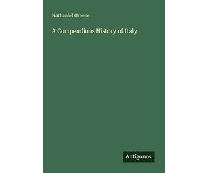 A Compendious History of Italy