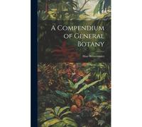 A Compendium Of General Botany