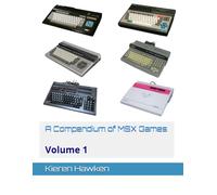 A Compendium of MSX Games: Volume 1
