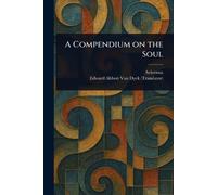 A Compendium on the Soul
