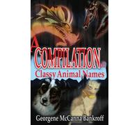 A Compilation Of Classy Animal Names