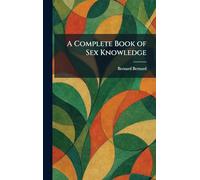 A Complete Book of Sex Knowledge
