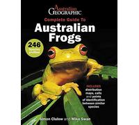 A Complete Guide To Australian Frogs