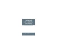 A Complete Guide To The English Lakes (Third Edition)