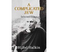 A Complicated Jew: Selected Essays