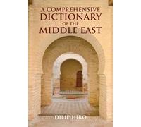 A Comprehensive Dictionary Of The Middle East