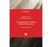 A Comprehensive Study of Volcanic Phenomena