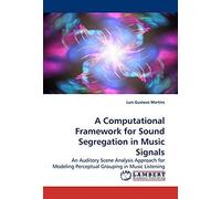 A Computational Framework For Sound Segregation In Music Signals
