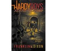 A Con Artist in Paris by Franklin W Dixon Franklin W Dixon (Auteur)