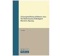A Conceptual History Of Chinese -Isms