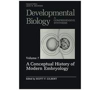 A Conceptual History Of Modern Embryology