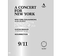 Dorothea Roschmann – A Concert for New York : Mahler – Symphonie n°2 – Blu-ray
