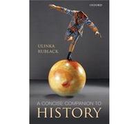 A Concise Companion to History Rublack, Ulinka (Auteur)