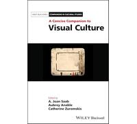 A Concise Companion to Visual Culture