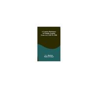 A Concise Dictionary Of Middle English From A.D. 1150 To 1580