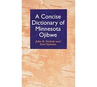 A Concise Dictionary of Minnesota Ojibwe