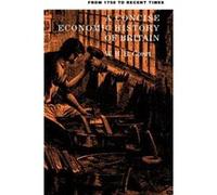 A Concise Economic History of Britain: From 1750 to Recent Times Court, W H B (Auteur)