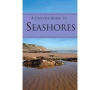 A Concise Guide to the Seashore - [Livre en VO] Patrick Hook (Auteur)