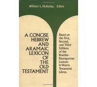 A Concise Hebrew And Aramaic Lexicon Of The Old Testament