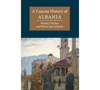 A Concise History of Albania