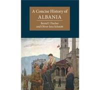 A Concise History of Albania by Schmitt & Oliver Jens Universitat Wien & Austria Schmitt Oliver Jens Universitat Wien Austria (Auteur)