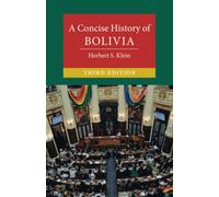 A Concise History of Bolivia