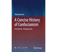 A Concise History of Confucianism
