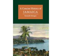 A Concise History of Jamaica