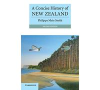 Une histoire concise de la Nouvelle-Zélande – Cambridge University Press